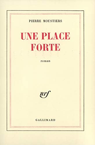 PLACE FORTE, de Moustiers | portada del libro