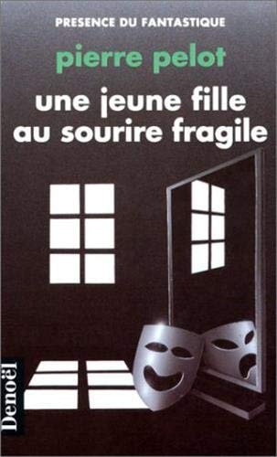 JEUNE FILLE AU SOURI FRA, de Pierre Pelot | portada del libro