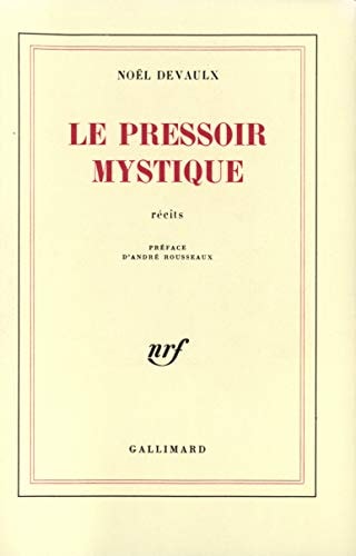 LE PRESSOIR MYSTIQUE, de Devaulx | portada del libro
