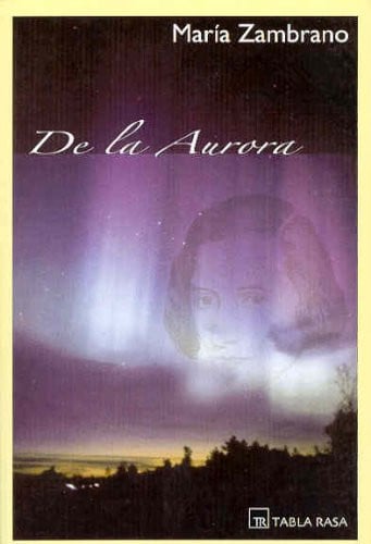 DE LA AURORA, de ZAMBRANO | portada del libro
