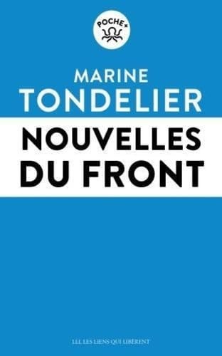 OUVELLES DU FRONT (POCHE), de Marine Tondelier | portada del libro