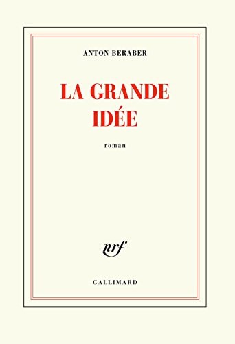 LA GRANDE IDEE, de ANTON BERABER | portada del libro