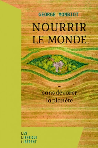 OURRIR LE MONDE (ECB), de George Monbiot | portada del libro