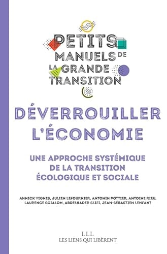 EVERROUILLER L'ECONOMIE (ECB), de Campus de la transition | portada del libro