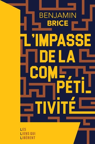'IMPASSE DE LA COMPETITIVITE (ECB), de Benjamin Brice | portada del libro