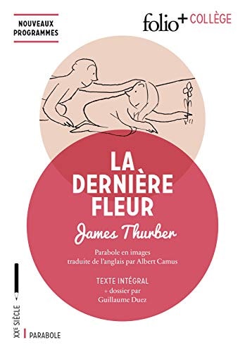 LA DERNIERE FLEUR, de James Thurber | portada del libro