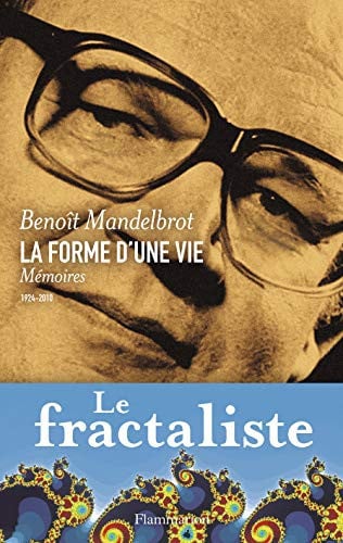 A FORME D'UNE VIE, de MANDELBROT BENOIT | portada del libro