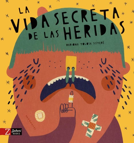 La vida secreta de las heridas, de TOLOSA SISTERE | portada del libro