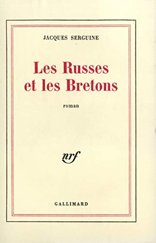 LES RUSSES ET LES BRETONS, de Jacques Serguine | portada del libro