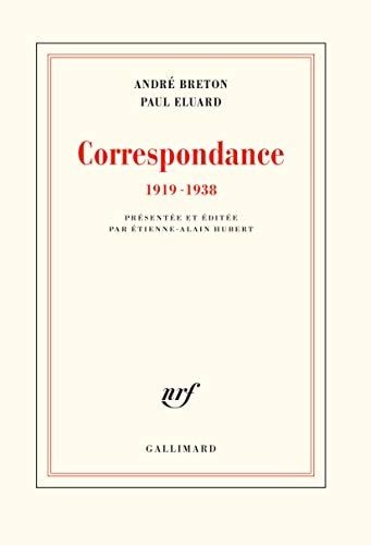 Correspondance (1919-1938), de ELUARD PAUL BRETON ANDRE | portada del libro