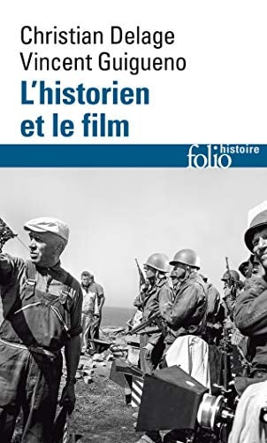 L'historien et le film, de Christian Delage | portada del libro
