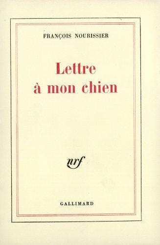 LETTRE A MON CHIEN, de Nourissier | portada del libro