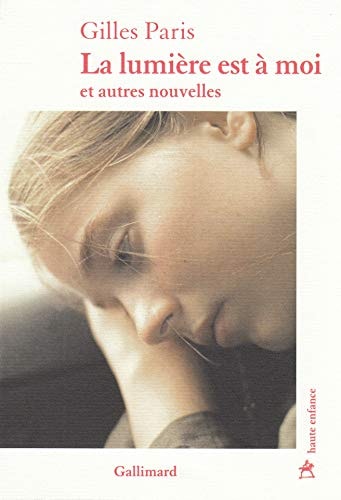LA LUMIERE EST A MOI, de Gilles Paris | portada del libro