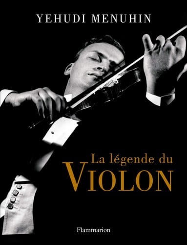A LEGENDE DU VIOLON + CD, de MENUHIN YEHUDI | portada del libro