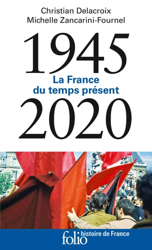 LA FRANCE DU TEMPS PRESENT (1945-2005), de Christian Delacroix | portada del libro