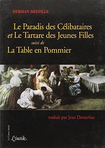 PARADIS DES CELIBATAIRES ET TARTARE, de Herman Melville | portada del libro