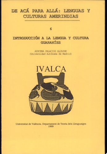 Introducción a la lengua y cultura guaran¡es, de Azucena Palacios Alcaine | portada del libro