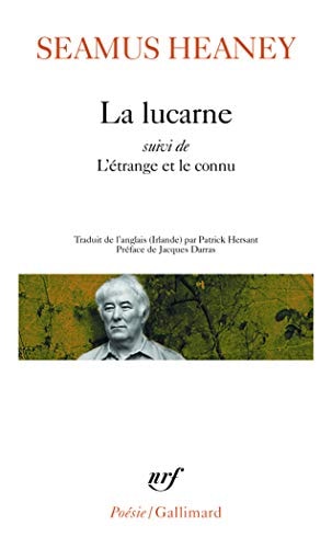 La lucarne - Suivi de L'Etrange et le connu, de Seamus Heaney | portada del libro