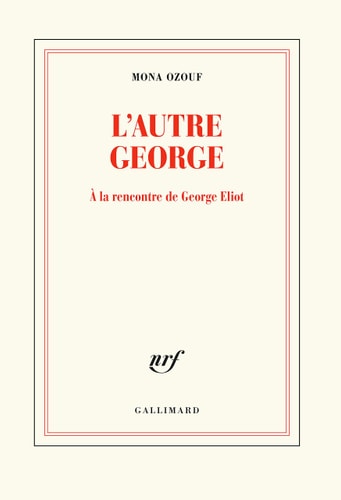 L'AUTRE GEORGE, de Mona Ozouf | portada del libro