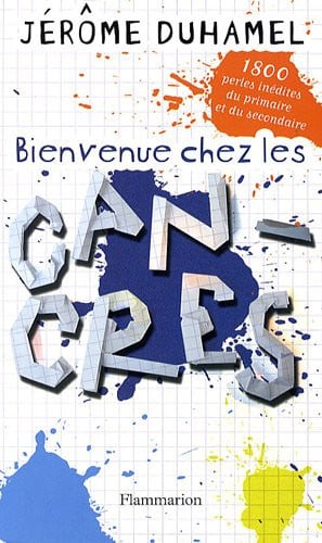 IENVENUE CHEZ LES CANCRES, de DUHAMEL JEROME | portada del libro