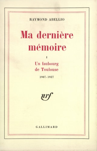 MA DERNIERE MEMOIRE T2, de Raymond Abellio | portada del libro