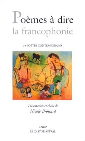 POEMES A DIRE LA FRANCOPHONIE, de Claude Beausoleil | portada del libro