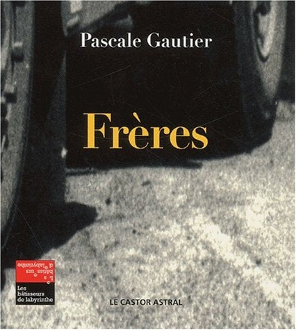 FRERES, de Pascale Gautier | portada del libro