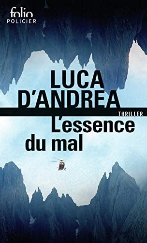 L'essence du mal, de Luca D'Andrea | portada del libro