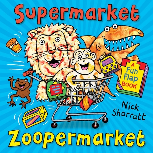 SUPERMARKET ZOOPERMARKET, de Nick Sharratt | portada del libro
