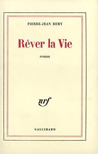 REVER LA VIE, de Remy | portada del libro