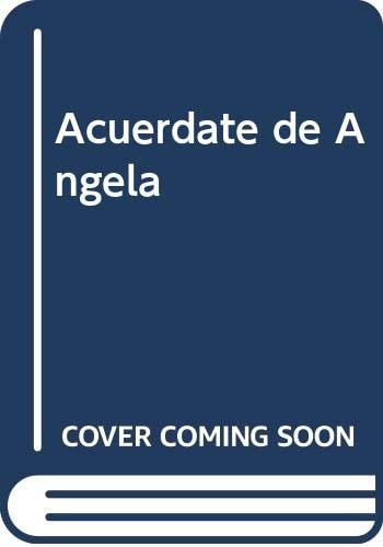 ACUERDATE DE ANGELA, de ASIER REY SALAS | portada del libro