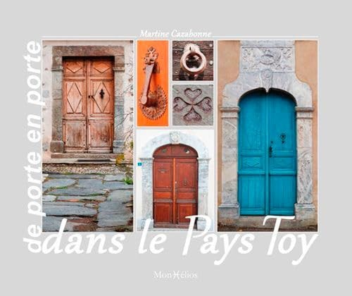 DE PORTE EN PORTE DANS LE PAYS TOY, de Martine Cazabonne | portada del libro