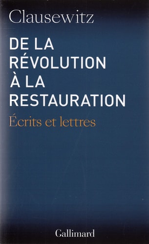 LA REVOLUT A LA RESTAUR, de Carl von Clausewitz | portada del libro