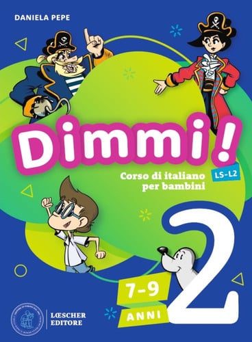 DIMMI! 2 (LIBRO DELLO STUDENTE + QUADERNO DEGLI ESERCIZI), de PEPE | portada del libro