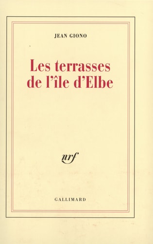 LES TERRASSES DE L'ILE D'ELBE, de Giono | portada del libro