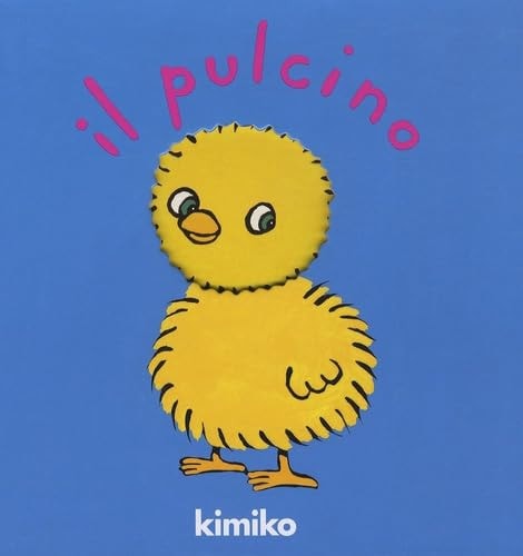 IL PULCINO, de Kimiko | portada del libro