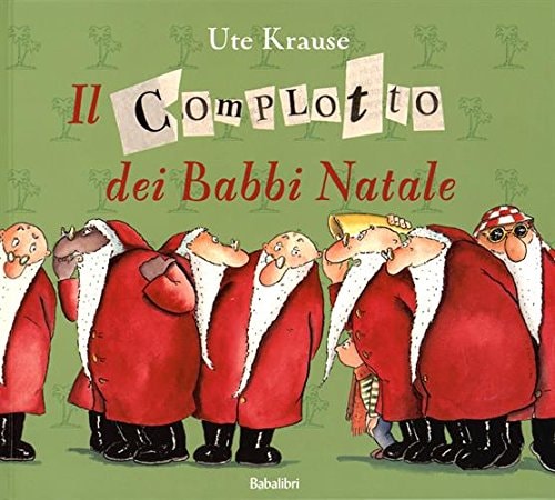 IL COMPLOTTO DEI BABBI NATALE, de Ute Krause | portada del libro
