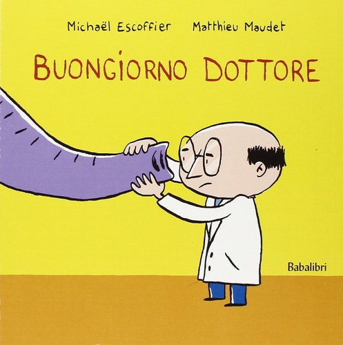 BUONGIORNO DOTTORE, de Michaël Escoffier | portada del libro