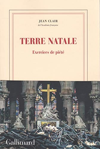 TERRE NATALE. CARNETS DU CREPUSCULE 2015-2018, de Jean Clair | portada del libro