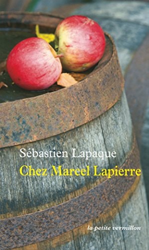 CHEZ MARCEL LAPIERRE, de Sébastien Lapaque | portada del libro