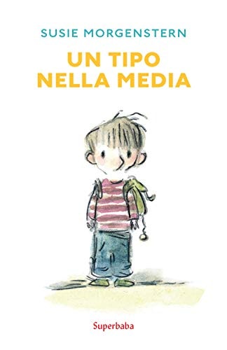 UN TIPO NELLA MEDIA, de Susie Morgenstern | portada del libro