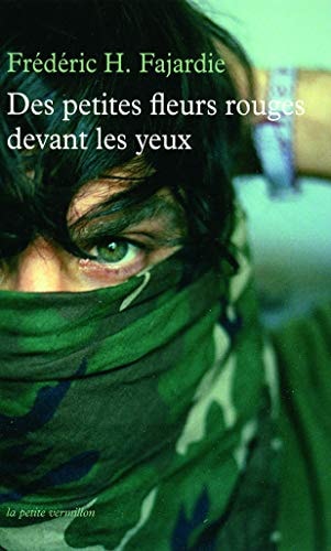DES PETITES FLEURS ROUGES DEVANT LES YEUX, de Frédéric H. Fajardie | portada del libro