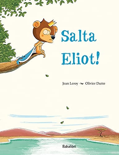 SALTA ELIOT !, de Jean Leroy | portada del libro