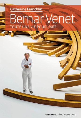BERNAR VENET, de Catherine Francblin | portada del libro