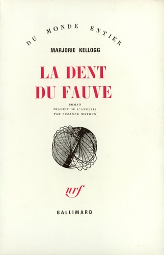 LA DENT DU FAUVE, de Marjorie Kellogg | portada del libro