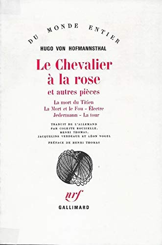 LE CHEVALIER A LA ROSE ET AUTRES PIECES, de Hugo von Hofmannsthal | portada del libro