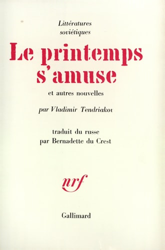 LE PRINTEMPS S'AMUSE ET AUTRES NOUVELLES, de V Tendriakov | portada del libro