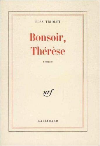 BONSOIR THERESE, de Triolet | portada del libro