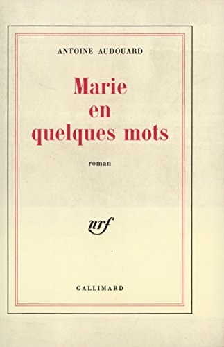 MARIE EN QUELQUES MOTS, de Audouard | portada del libro