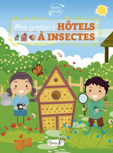 MES PREMIERS HOTELS A INSECTES, de Emmanuelle Kecir-Lepetit | portada del libro